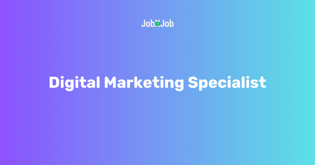 Digital Marketing Specialist