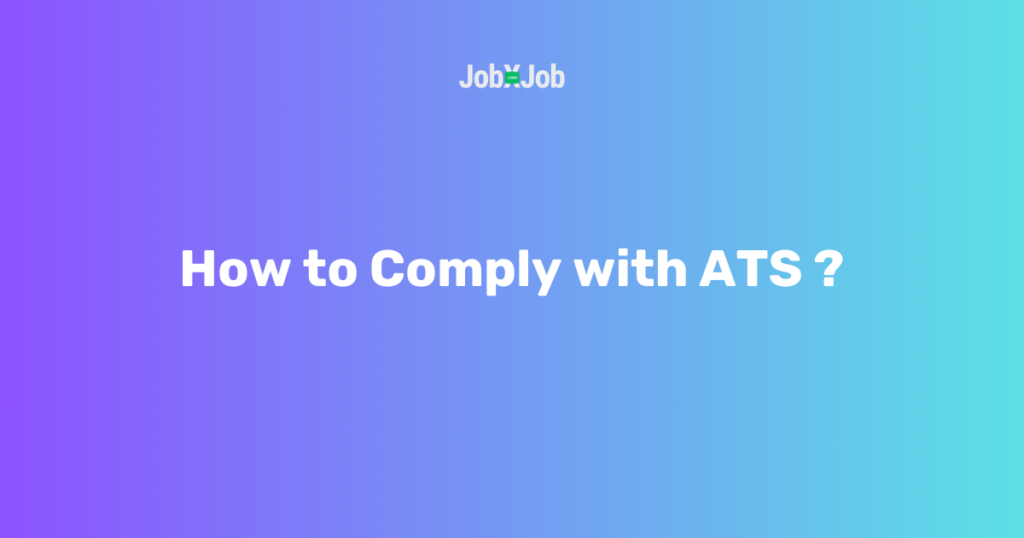 How to Comply with ATS 