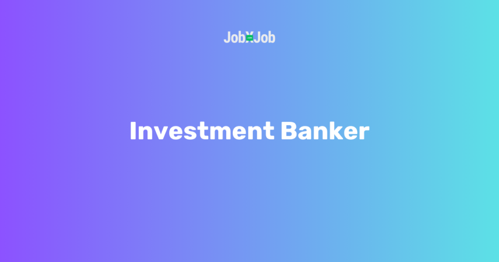 Investment Banker