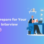 How to Prepare for Your First Job Interview