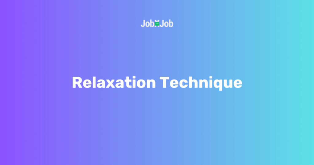 Relaxation Technique